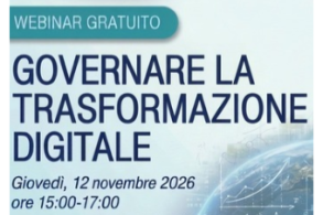 Webinar gratuito | Governare la trasformazione digitale: norme e strumenti per un'innovazione affidabile, sicura e sostenibile