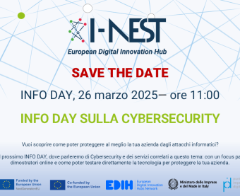 INFO DAY I-NEST sulla Cybersecurity INFO DAY I-NEST sullaCybersecurity