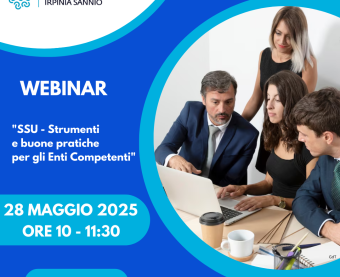 Webinar SSU "Strumenti e buone pratiche per gli Enti Competenti" Webinar SSU "Strumenti e buone pratiche per gli Enti Competenti"
