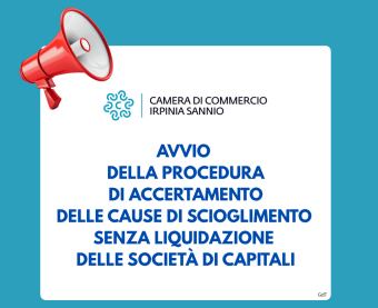 Avviso di avvio della procedura di accertamento delle cause di scioglimento senza liquidazione delle società di capitali