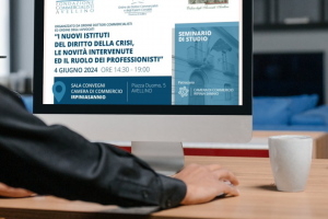 Seminario: "I nuovi istituti del Diritto della Crisi, le novità intervenute ed il ruolo dei Professionisti" 